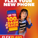 Flex Your New Phone and Enjoy up to 100% cashback with  DITO FLEXPlans